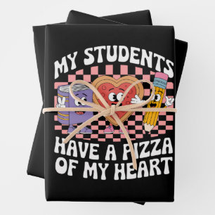 Teacher My Students Have A Pizza Of My Heart  Wrapping Paper Sheet