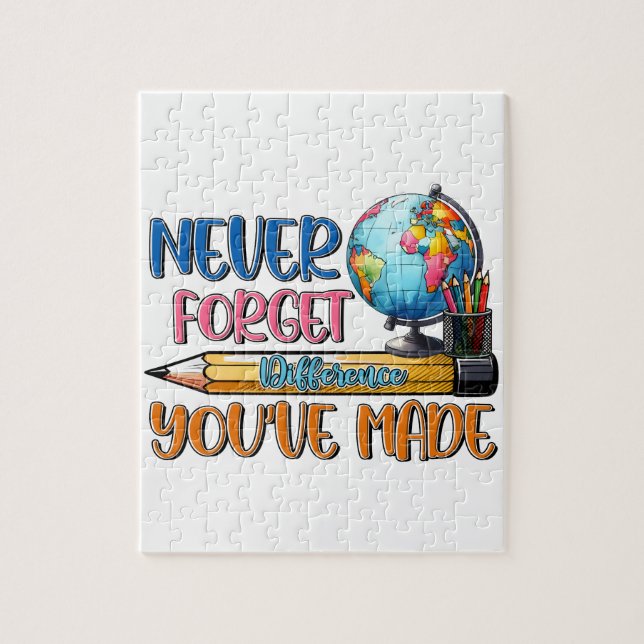 Teacher Never Forget Difference You Have Made Jigsaw Puzzle (Vertical)