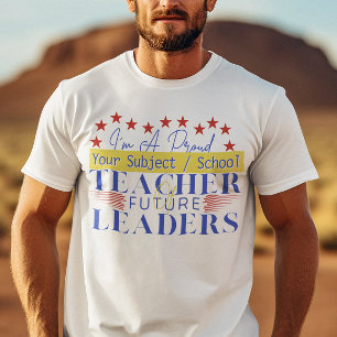 Teacher of Future Leaders - Fourth Grade School T-Shirt