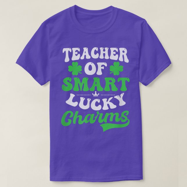 Teacher Of Lucky Charms Design St  T-Shirt (Design Front)