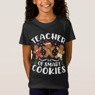 Teacher of Smart Cookies Christmas Gingerbread Cut T-Shirt