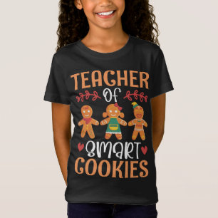 Teacher of Smart Cookies - Funny Teacher Christmas T-Shirt
