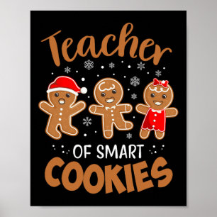 Teacher Of Smart Cookies Gingerbread Christmas Tea Poster