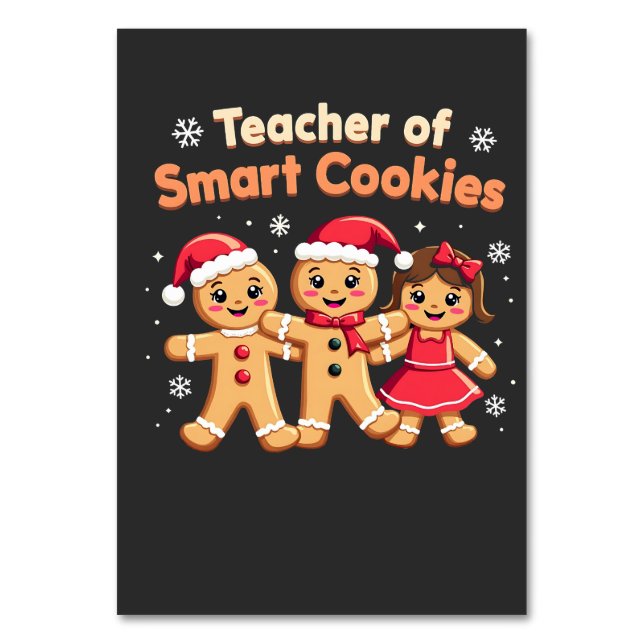 Teacher of Smart Cookies Teaching Christmas Ginger Table Number (Front)