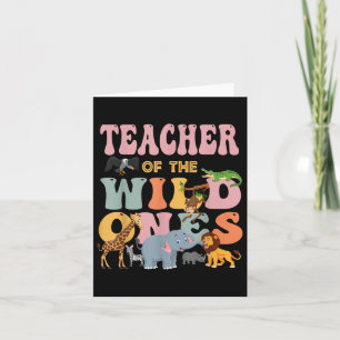 Teacher Of The Wild Ones Groovy Jungle Animal Eart Card