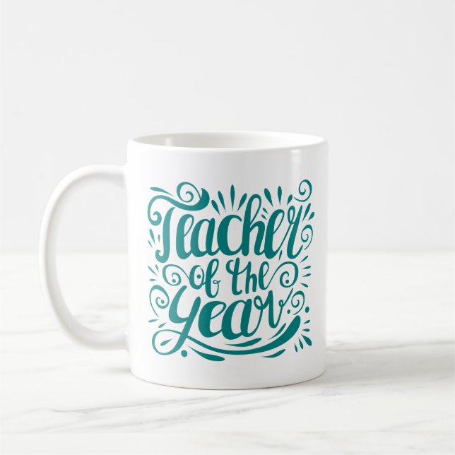 Teacher of the Year Coffee Mug (Left)