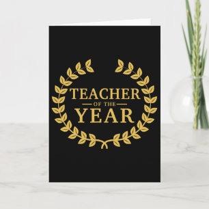 Teacher Of The Year - Greatest Ever Award Day  Card