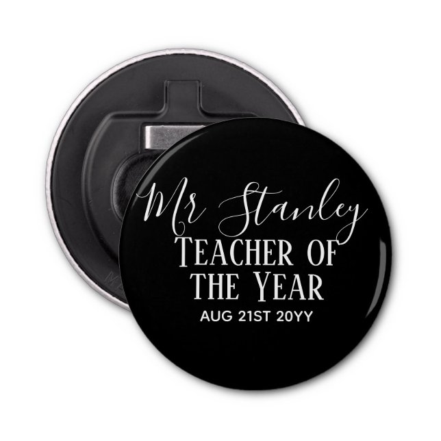 Teacher of the Year Personalised Modern Text Gift Bottle Opener (Front)
