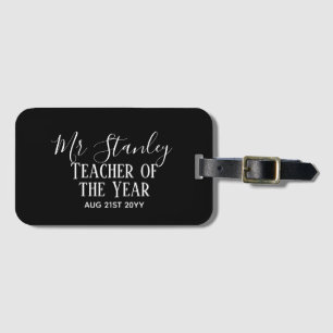 Teacher of the Year Personalised Modern Text Gift Luggage Tag