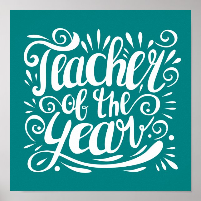 Teacher of the Year Poster (Front)
