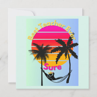 Teacher Of the Year: Sure Invitation