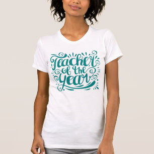 Teacher of the Year T-Shirt