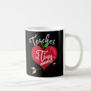 Teacher Of Tiny Humans Preschool Teaching Teach Coffee Mug