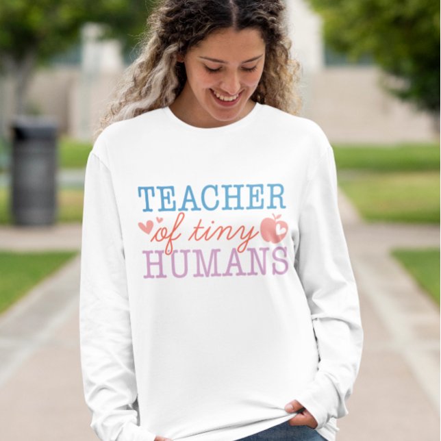 Teacher of Tiny Humans Shirt, Kindergarten Teacher T-Shirt (Creator Uploaded)