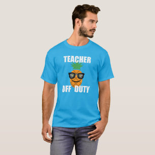 Teacher Off Duty Design - Basic Dark T-Shirt