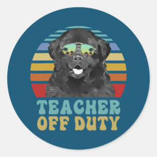 Teacher Off Duty Funny Newfoundland Dog Summer Classic Round Sticker
