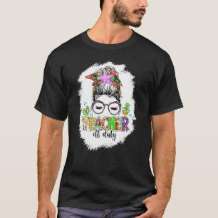 Teacher Off Duty Messy Bun Hair Sunglasses Teacher T-Shirt