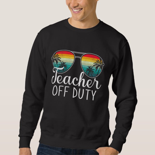 Teacher Off Duty Sunglasses Palm Tree Beach Sunset Sweatshirt (Front)