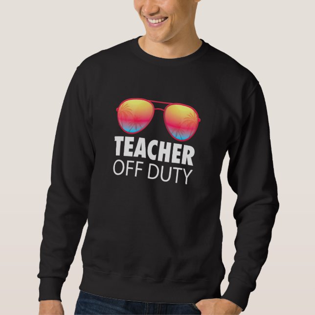 Teacher Off Duty Sunglasses Retro Palm Beach Sunse Sweatshirt (Front)