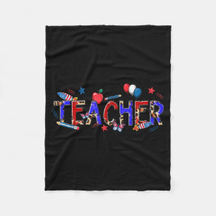 Teacher patriotic 1776 independence day  fleece blanket