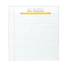 Teacher Pencil Lined Notebook Paper