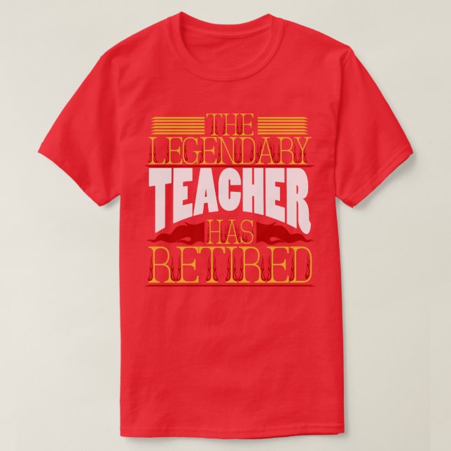 Teacher Pension Retirement T-Shirt (Design Front)