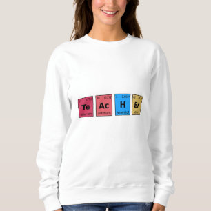 Teacher Periodic Table Sweatshirt
