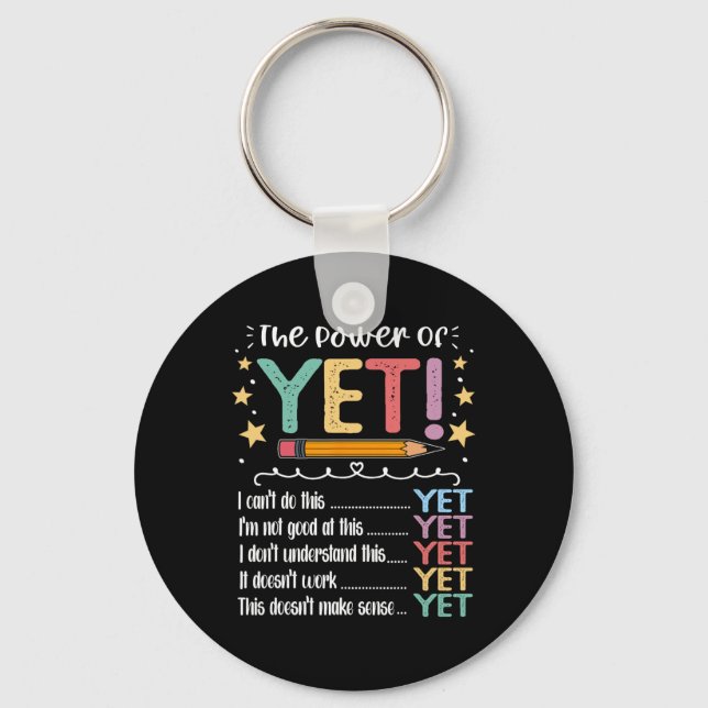 Teacher Power Of Yet Growth Mindset Inspirational  Key Ring (Front)