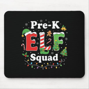 Teacher Pre-k Elf Squad Teacher Holiday Clroom Chr Mouse Pad