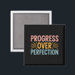 Teacher Progress Over Perfection Back to School  Magnet<br><div class="desc">Teacher Progress Over Perfection Back to School</div>