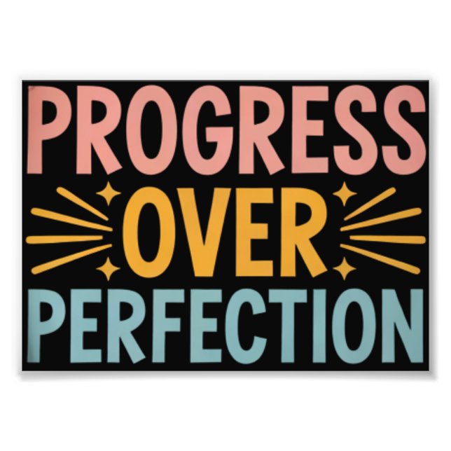 Teacher Progress Over Perfection Back to School  Photo Print (Front)