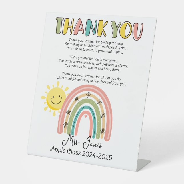 teacher rainbow poem end of year greetings pedestal sign (Front)