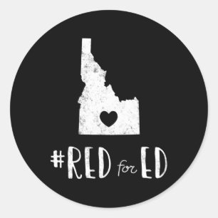 Teacher Red For Ed Idaho Public Education 6 Classic Round Sticker