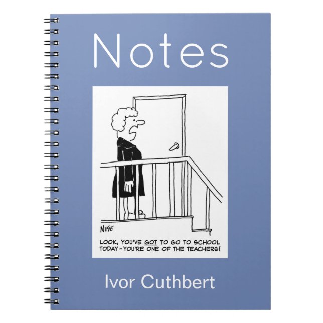 Teacher Reluctant to go to School Notebook (Front)