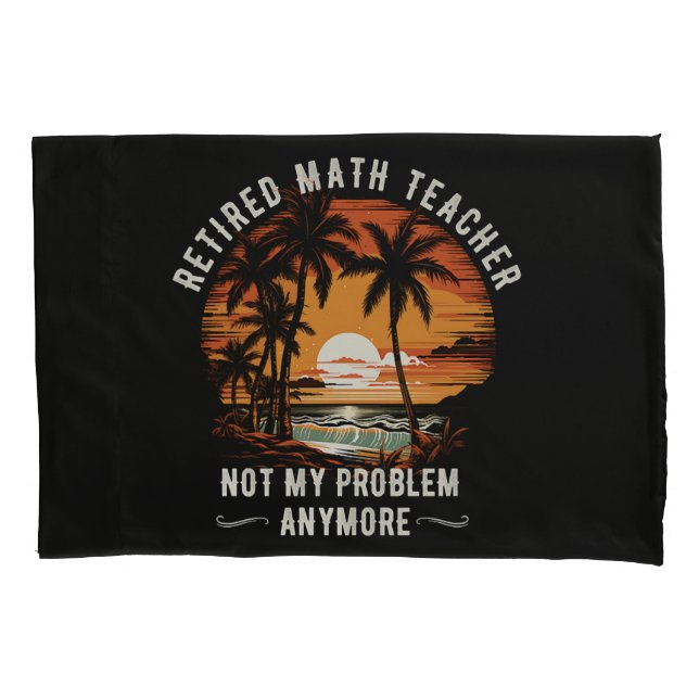 Teacher Retirement Class Of 2026 Teacher's day Pillowcase (Front)