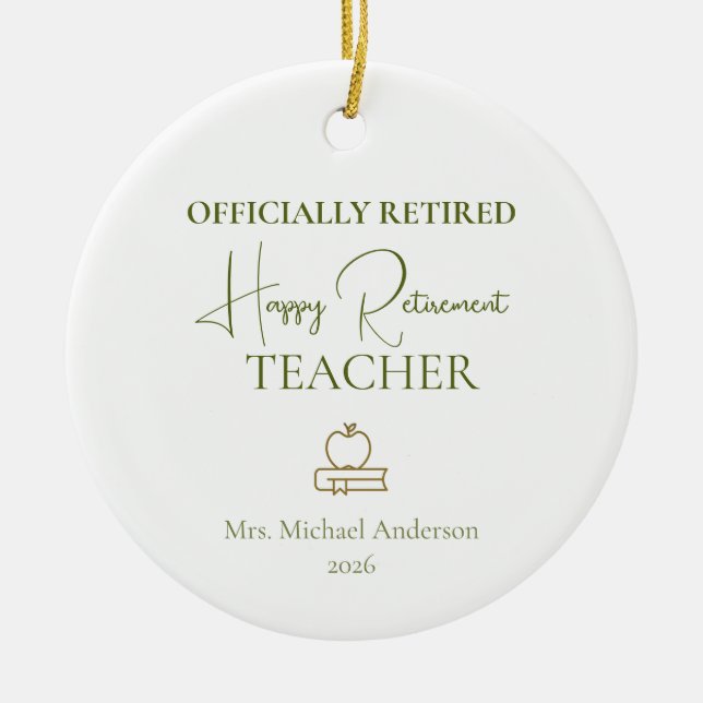 Teacher Retirement Gift Officially Retired Ceramic Tree Decoration (Front)