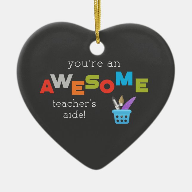 Teacher’s Aide Teacher Appreciation Day, Awesome Ceramic Tree Decoration (Front)