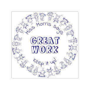 Teacher Says Great Work Keep It Up Personalized Self-inking Stamp
