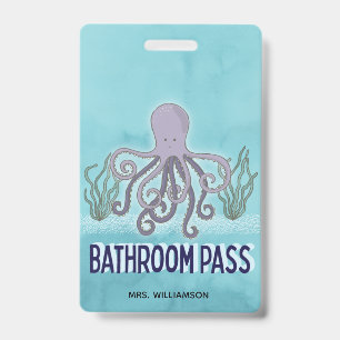 Teacher School Sea Octopus Bathroom Pass ID Badge