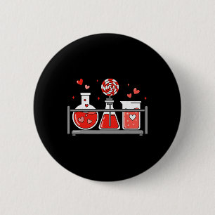 Teacher Science Valentines Day Lab Medical Istant 6 Cm Round Badge