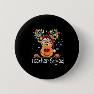 Teacher Squad Reindeer Teacher Christmas Xmas  6 Cm Round Badge