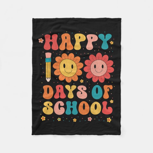 Teacher Student 100th Day Of School Happy 100 Days Fleece Blanket (Front)