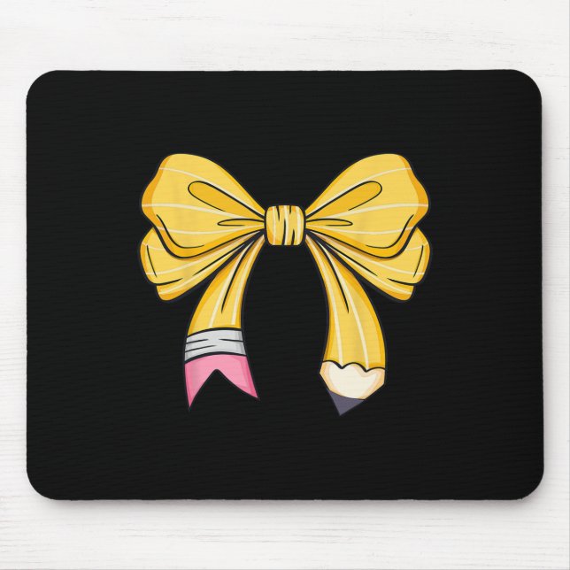 Teacher Student Coquette Bow Pencil First Day Back Mouse Pad (Front)