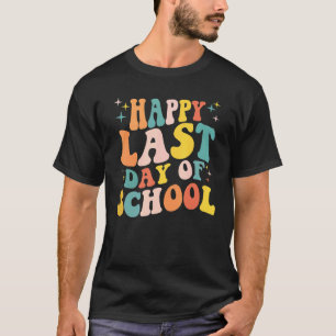 Teacher Student Happy Last Day Of School Vintage R T-Shirt