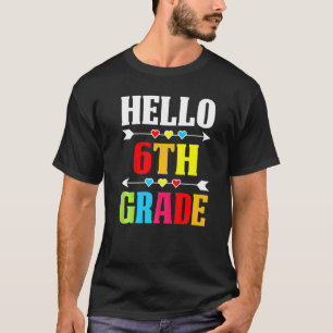 Teacher Student Hello 6th Grade  Back To School T-Shirt