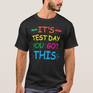 Teacher Student Test Day Testing Day Rock The Test T-Shirt