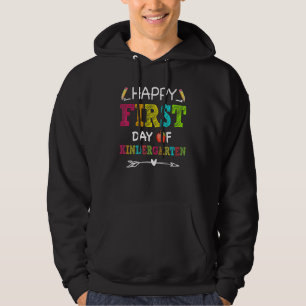 Teacher Students Happy First Day Of Kindergarten Hoodie