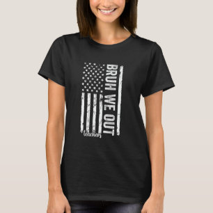 Teacher Summer End Of School Year Bruh We Out Teac T-Shirt