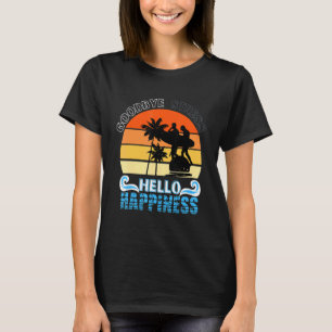Teacher Summer Goodbye Stress Hello Happiness End  T-Shirt