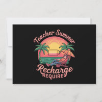 Teacher Summer Recharge Required Last Day School
